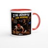 J'ai adopté un homme - Ceramic Mug