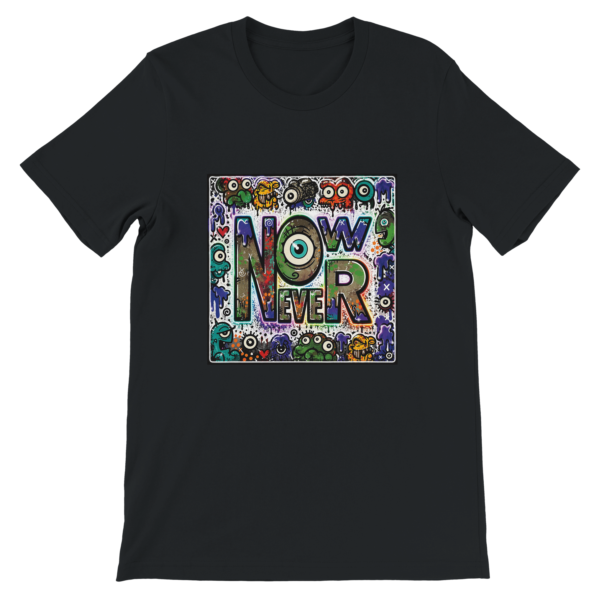 NOW OR NEVER - Unisex T-Shirt