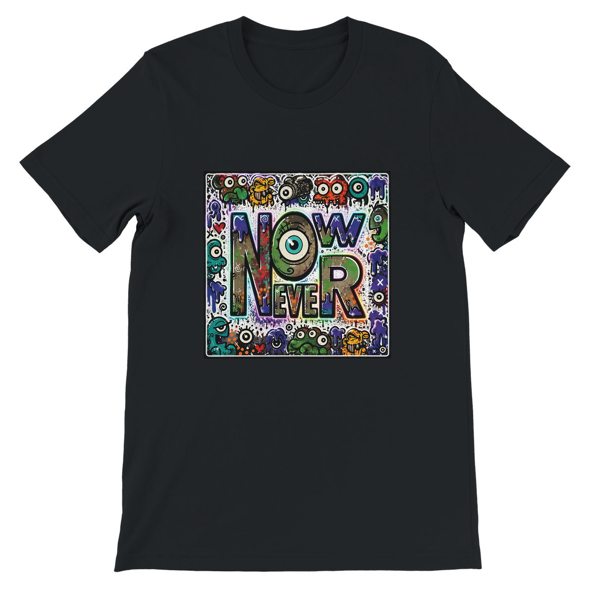 NOW OR NEVER - Unisex T-Shirt