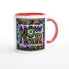 NOW OR NEVER - Ceramic Mug