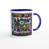 NOW OR NEVER - Ceramic Mug