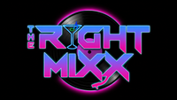 The Right Mixx