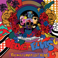 VELVET ELVIS: THE ONLY LOVER LEFT ALIVE by The Electric Stars