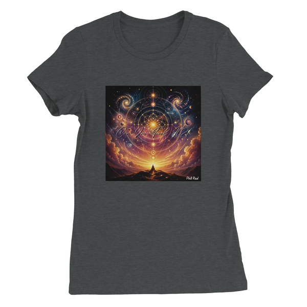 Can You Feel It?! - Women’s Cut T-Shirt