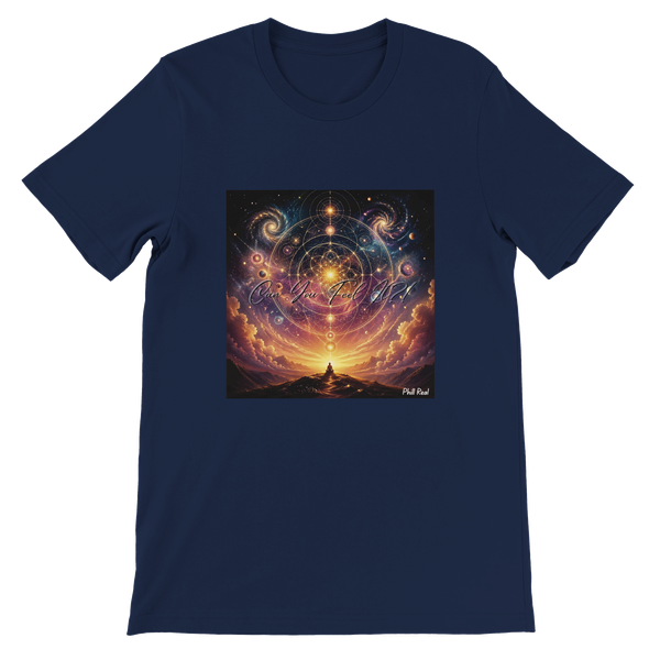 Can You Feel It?! - Unisex T-Shirt
