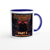 Pyroclastic Flow Pt. 2 - Ceramic Mug