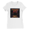 Pyroclastic Flow Pt. 2 - Women’s Cut T-Shirt