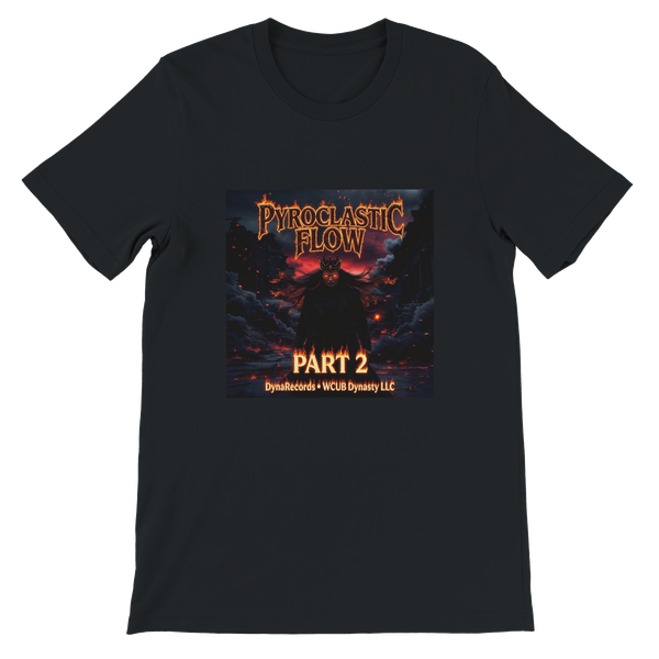 Pyroclastic Flow Pt. 2 - Unisex T-Shirt