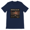 AMERICA CALLING - Unisex T-Shirt