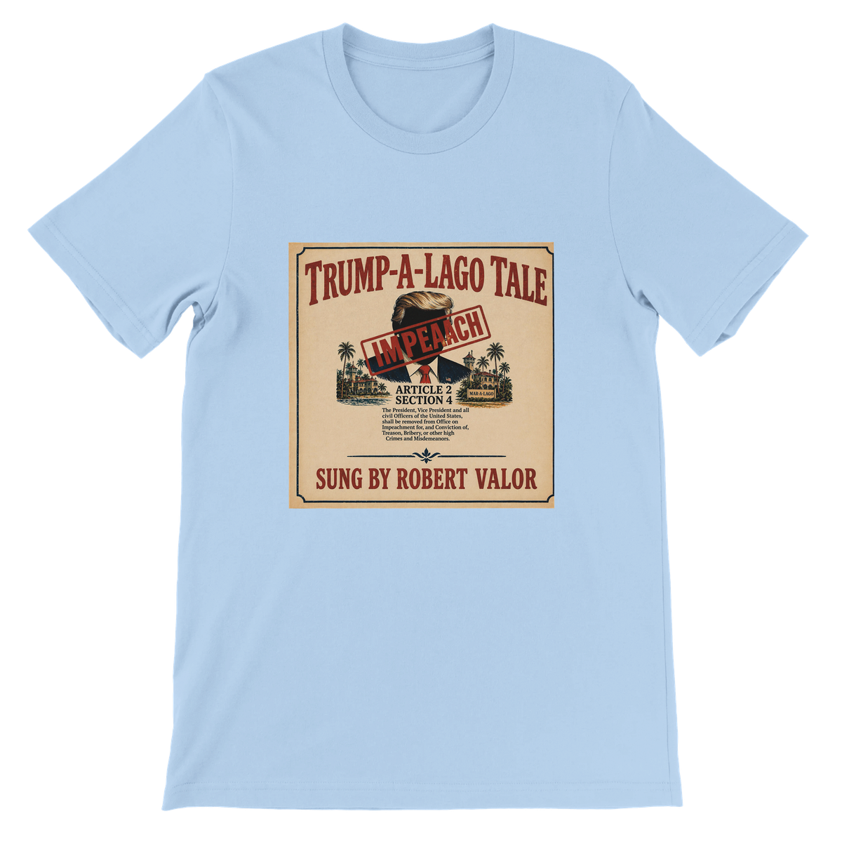 TRUMP-A-LAGO TALE - Unisex T-Shirt