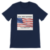 MAGA WHAT HAPPENED - Unisex T-Shirt