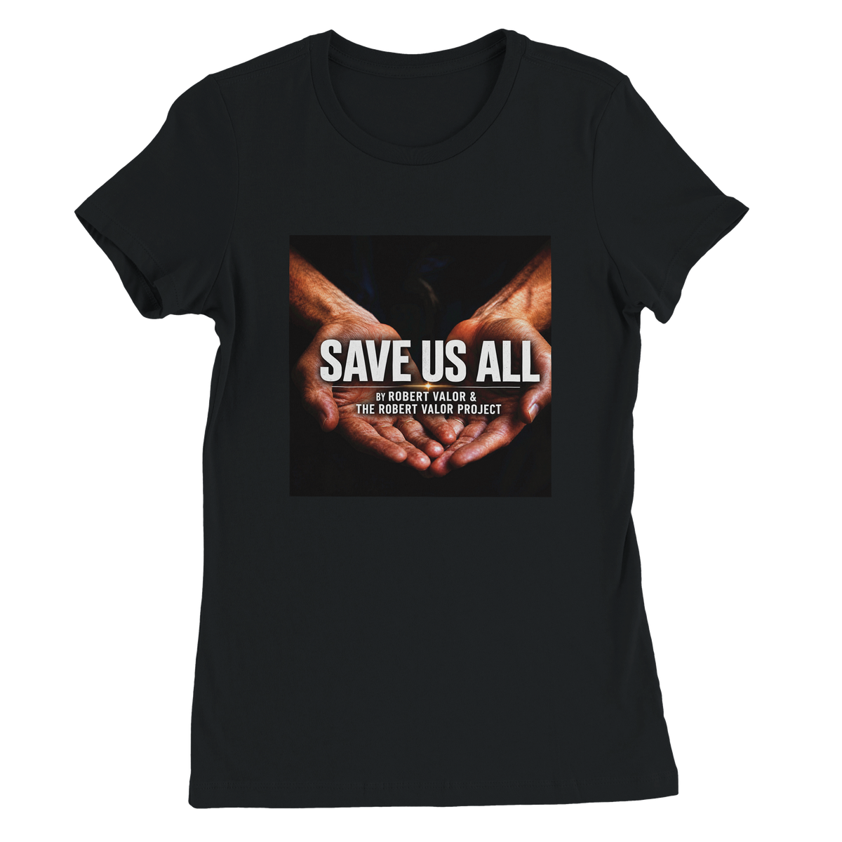 SAVE US ALL - Women’s Cut T-Shirt