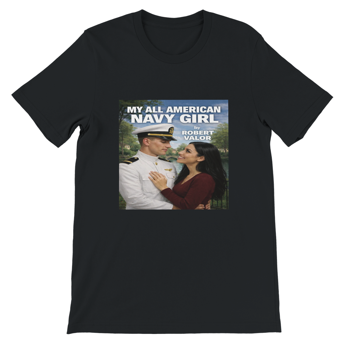 MY ALL AMERICAN NAVY GIRL - Unisex T-Shirt