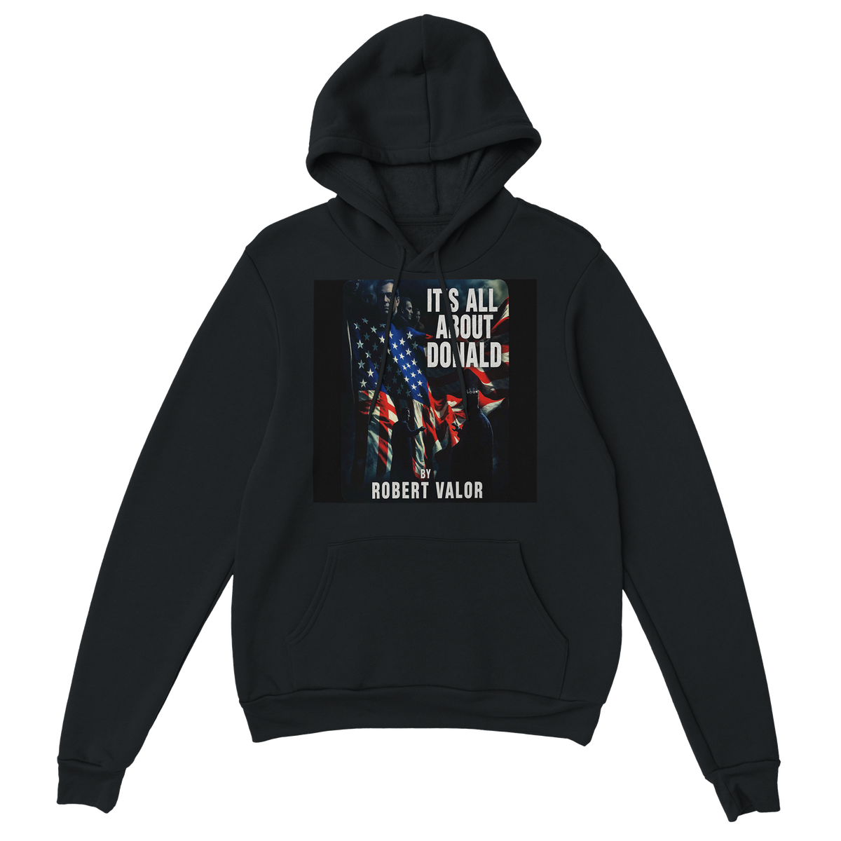 IT'S ALL ABOUT DONALD - Classic Unisex Pullover Hoodie