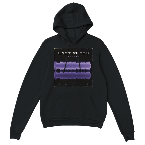 Last at You - Classic Unisex Pullover Hoodie