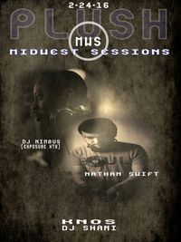 Midwest Sessions feat dj NIMBUS & Nathan Swift
