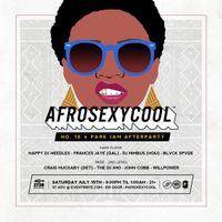 Afro Sexy Cool : Park Jam After Party