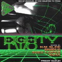 Kai Alce & dj NIMBUS @ EightyTwo - Houston 