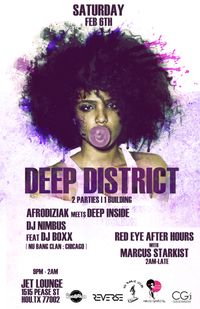 DEEP DISTRICT: Afrodiziak meets Deep Inside