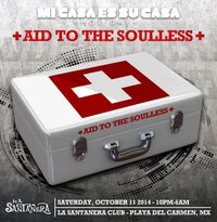 Aid to the SouLLess - Mi Casa Holiday