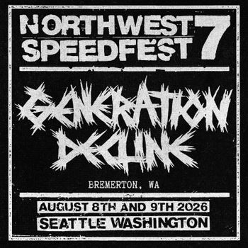First time on the lineup for Generation Decline. Grinding crust punk OGs from Bremerton, WA
