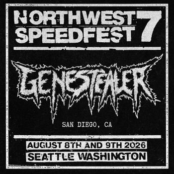 Genstealer are coming up from San Diego, CA. Punishing West Coast grindcore with refined elements of crust
