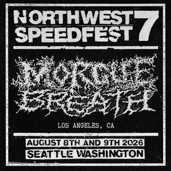 Reeking return of Morgue Breath. Back for the first time in 4 years to bring the morbid death grind from Los Angeles, CA
