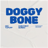 DOGGY BONE (feat. Dee TopOpp) - Fine Art Poster
