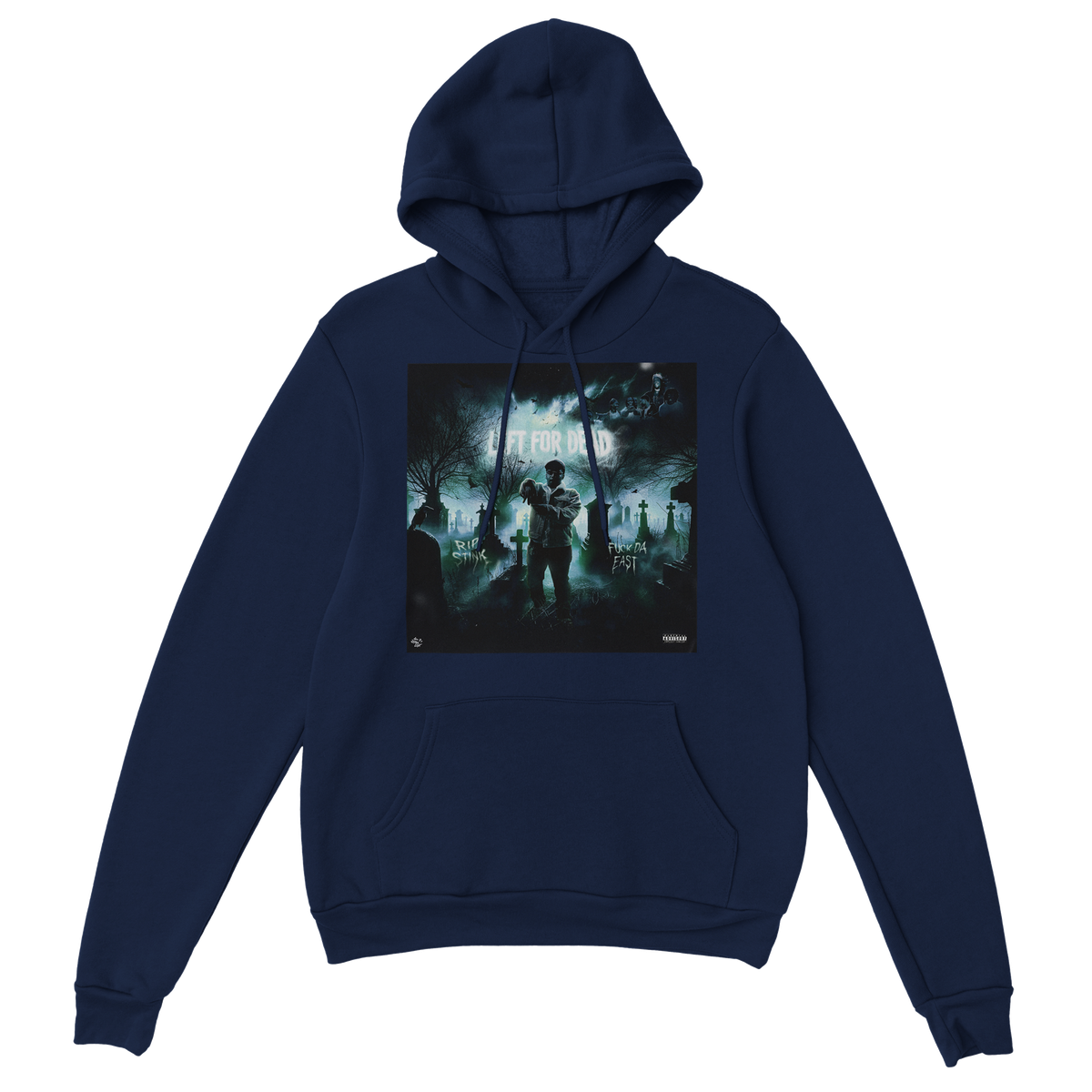 LEFT FOR DEAD - Classic Unisex Pullover Hoodie