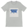 DOGGY BONE (feat. Dee TopOpp) - Unisex T-Shirt
