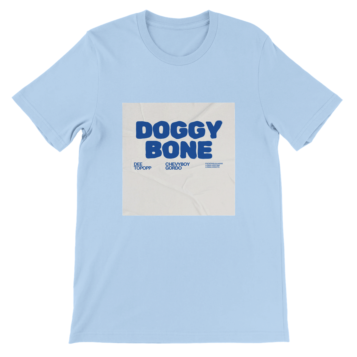 DOGGY BONE (feat. Dee TopOpp) - Unisex T-Shirt