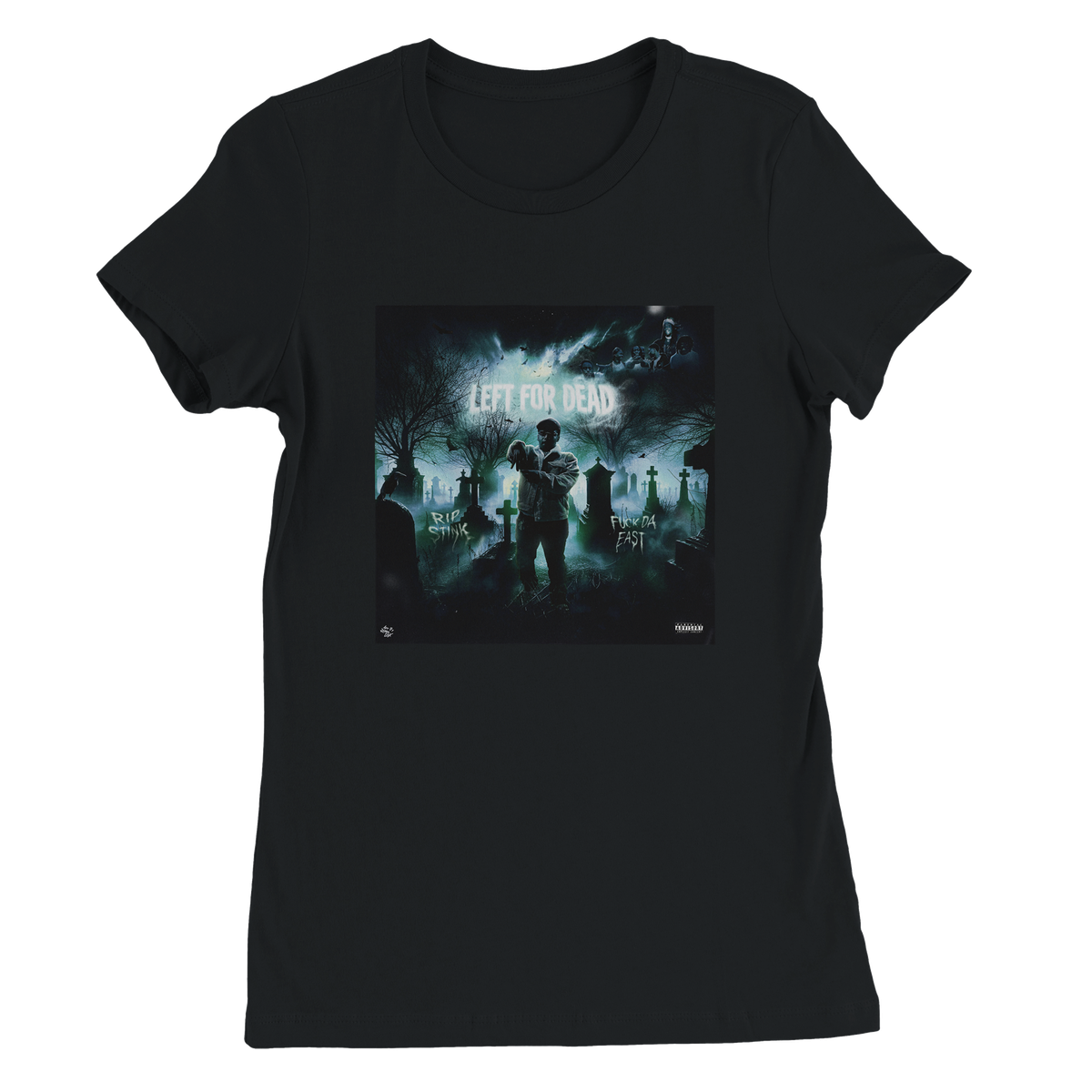 LEFT FOR DEAD - Women’s Cut T-Shirt