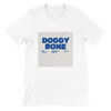 DOGGY BONE (feat. Dee TopOpp) - Unisex T-Shirt