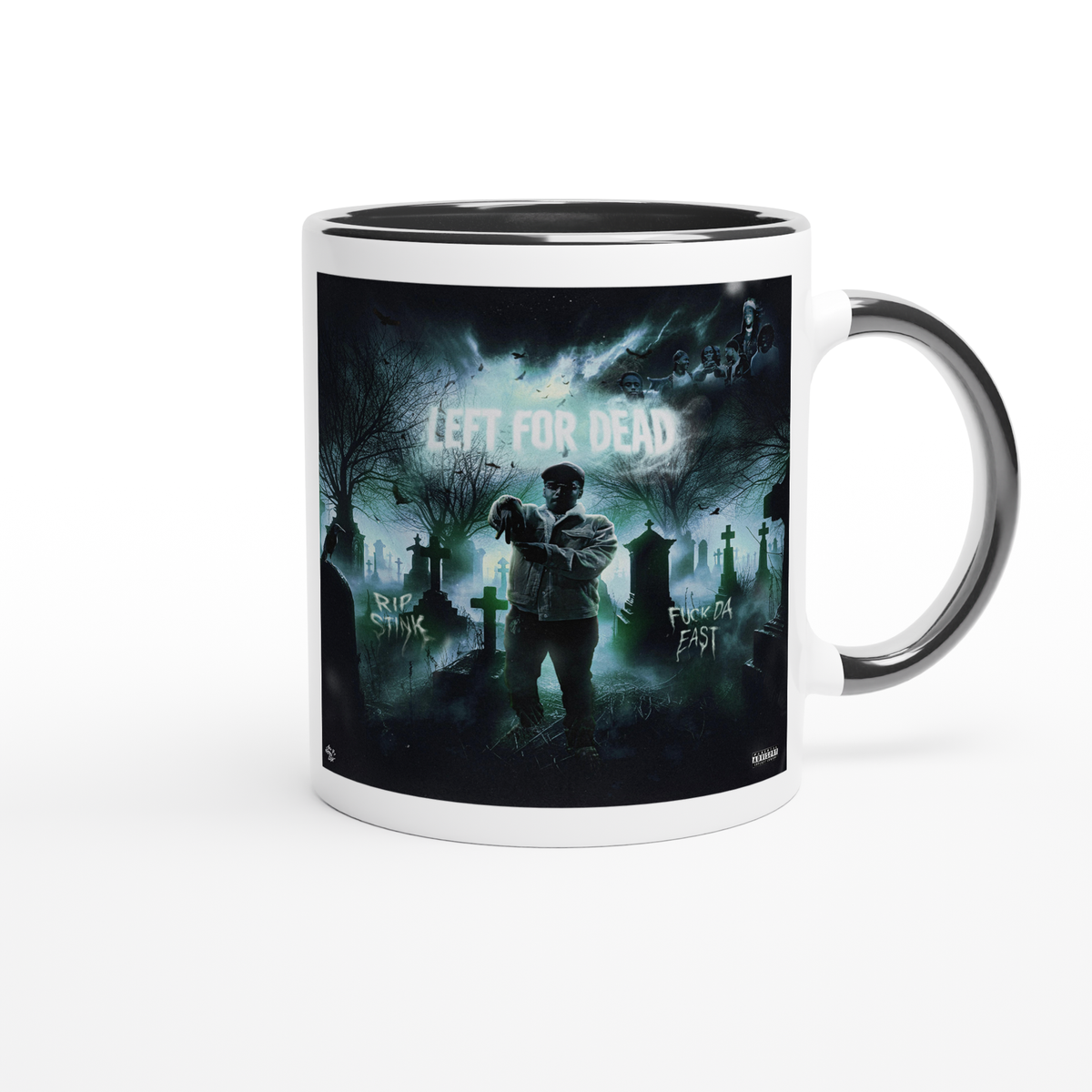 LEFT FOR DEAD - Ceramic Mug