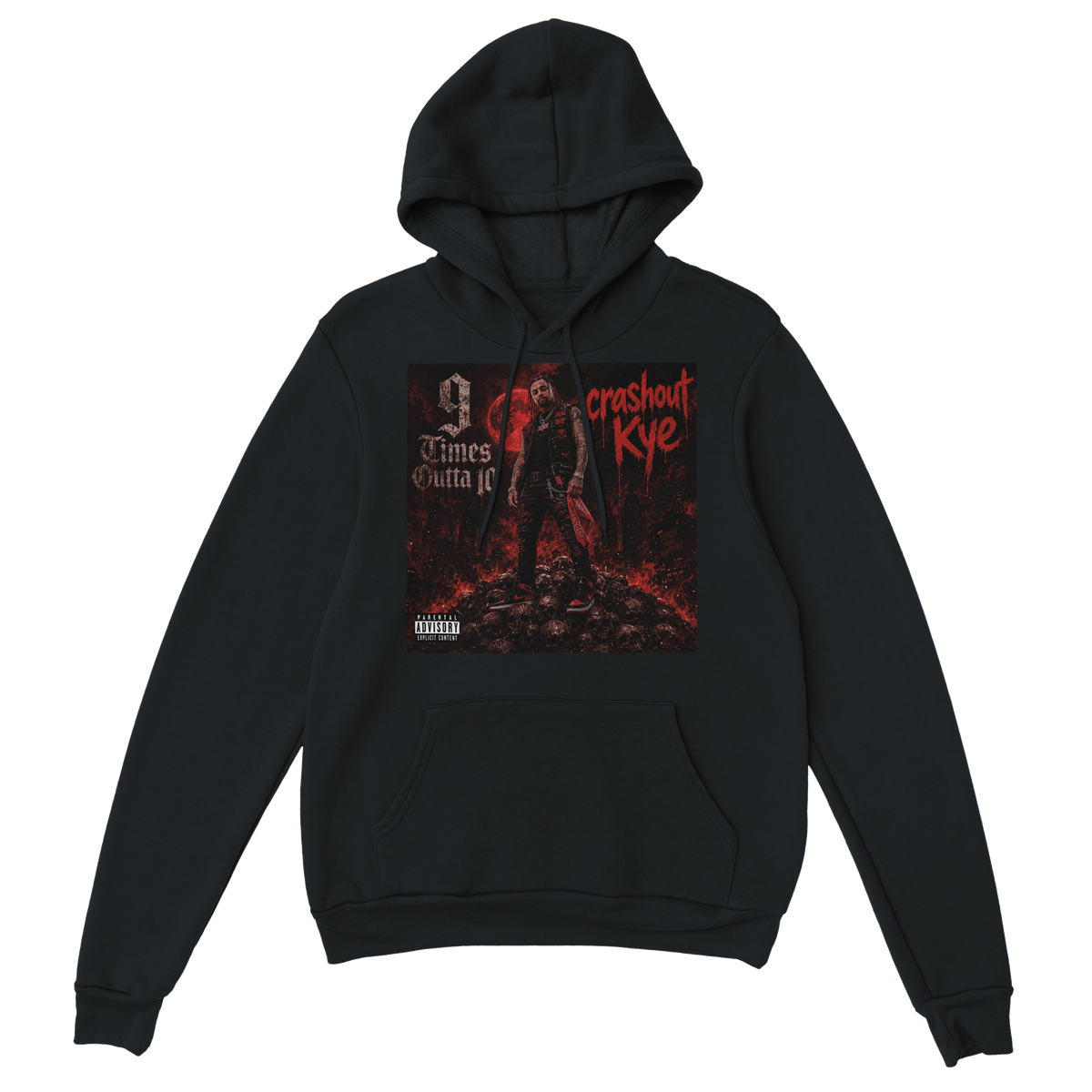 9 TIMES OUTTA 10 - Classic Unisex Pullover Hoodie