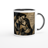 You Could Have Said - Ceramic Mug