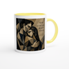 You Could Have Said - Ceramic Mug