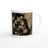 You Could Have Said - Ceramic Mug