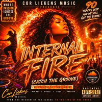 Internal Fire (Catch the Groove) by Cor Liekens