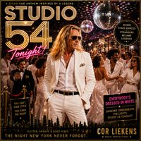 Studio 54 Tonight by Cor Liekens