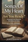 "Are You Ready? Songs Of My Heart Bible Series 
