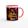 No te pongas tan flamenca - Ceramic Mug