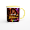 No te pongas tan flamenca - Ceramic Mug