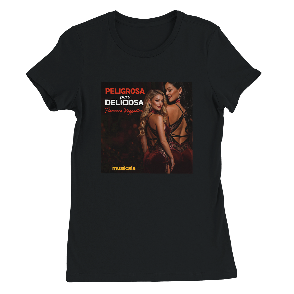 PELIGROSA pero DELICIOSA - Women’s Cut T-Shirt