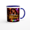 No te pongas tan flamenca - Ceramic Mug