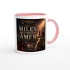 The Miles Between Amen - Ceramic Mug
