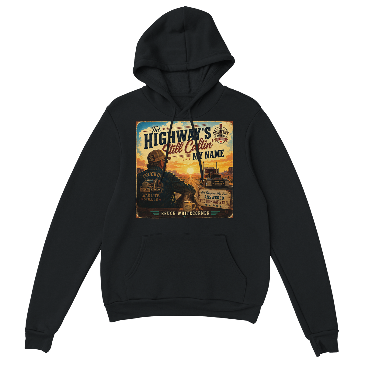 The Highway's Still Callin' My Name - Classic Unisex Pullover Hoodie