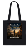 Who Are You When The Mission Ends - Tote bag