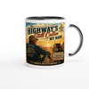 The Highway's Still Callin' My Name - Ceramic Mug