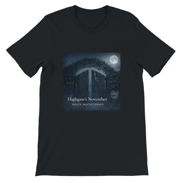 Highgate's November, "Quiet Keeps the Dead" - Unisex T-Shirt